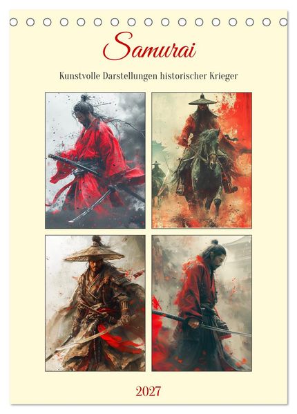 Samurai. Kunstvolle Darstellungen historischer Krieger (Tischkalender 2027 DIN A5 hoch) CALVENDO Monatskalender
