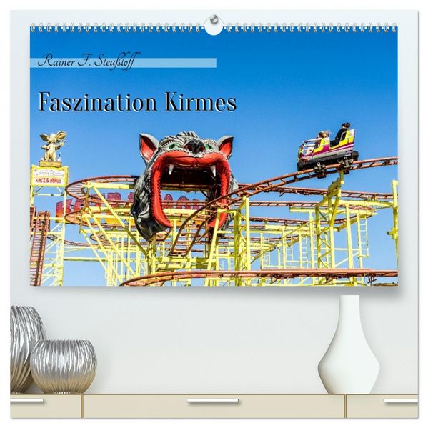 Faszination Kirmes (hochwertiger Premium Wandkalender 2027 DIN A2 quer) Kunstdruck in Hochglanz