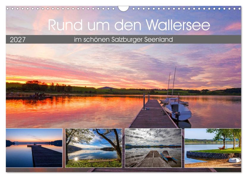 Rund um den Wallersee (Wandkalender 2027 DIN A3 quer) CALVENDO Monatskalender