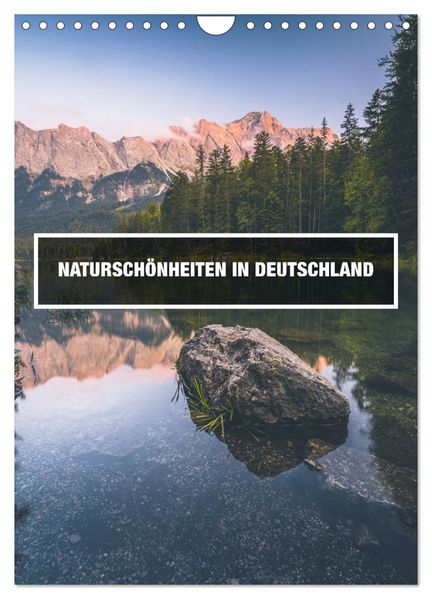 Naturschönheiten in Deutschland (Wandkalender 2027 DIN A4 hoch) CALVENDO Monatskalender