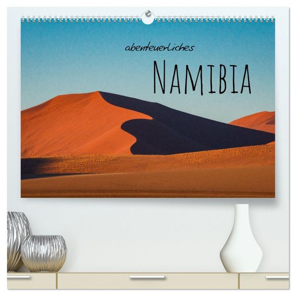 Abenteuerliches Namibia (hochwertiger Premium Wandkalender 2027 DIN A2 quer) Kunstdruck in Hochglanz