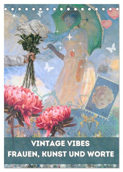 Vintage Vibes - Frauen Kunst und Worte (Tischkalender 2027 DIN A5 hoch) CALVENDO Monatskalender