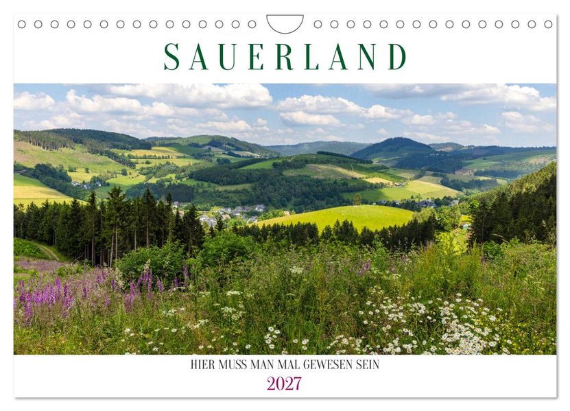 Sauerland - hier muss man mal gewesen sein (Wandkalender 2027 DIN A4 quer) CALVENDO Monatskalender