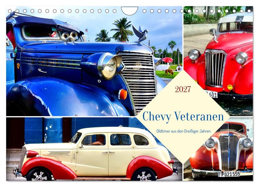 Chevy Veteranen - Oldtimer aus den Dreißiger Jahren (Wandkalender 2027 DIN A4 quer) CALVENDO Monatskalender