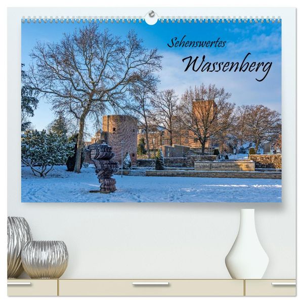 Sehenswertes Wassenberg (hochwertiger Premium Wandkalender 2027 DIN A2 quer) Kunstdruck in Hochglanz