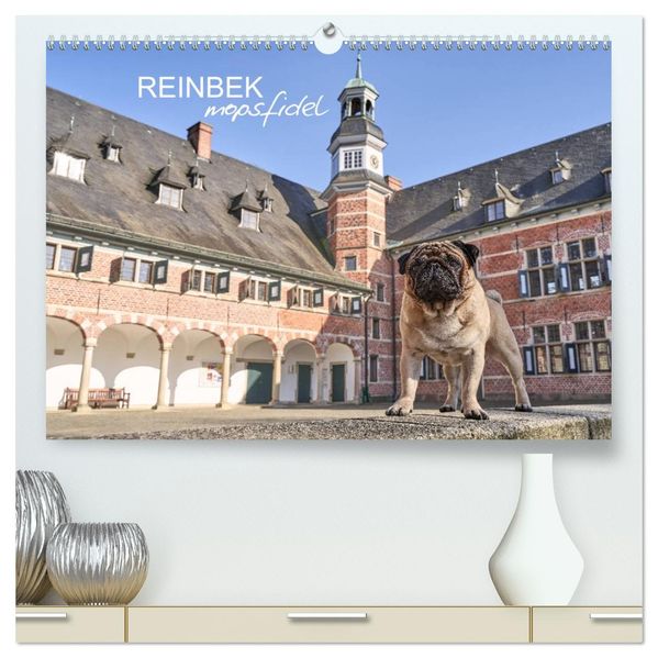 Reinbek mopsfidel (hochwertiger Premium Wandkalender 2027 DIN A2 quer) Kunstdruck in Hochglanz