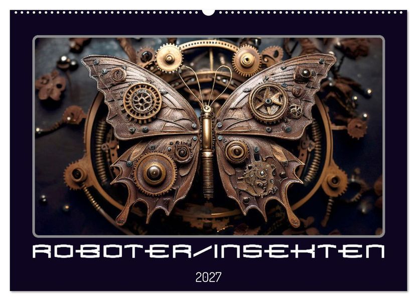 Roboterinsekten (Wandkalender 2027 DIN A2 quer) CALVENDO Monatskalender