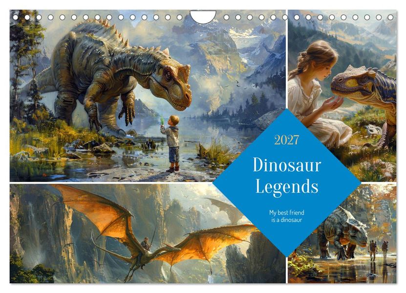 Dinosaur Legends (Wall Calendar 2027 DIN A4 landscape) CALVENDO 12 Month Wall Calendar
