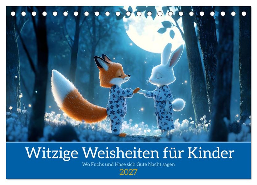 Witzige Weisheiten für Kinder (Tischkalender 2027 DIN A5 quer) CALVENDO Monatskalender