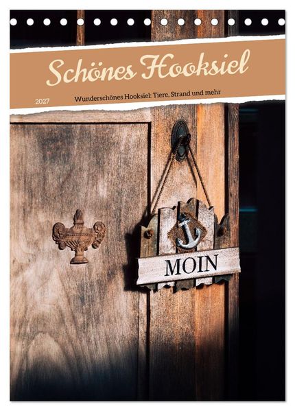 Schönes Hooksiel (Tischkalender 2027 DIN A5 hoch) CALVENDO Monatskalender