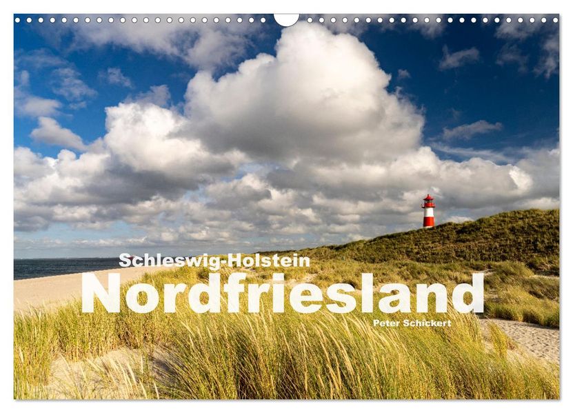Schleswig-Holstein - Nordfriesland (Wandkalender 2027 DIN A3 quer) CALVENDO Monatskalender