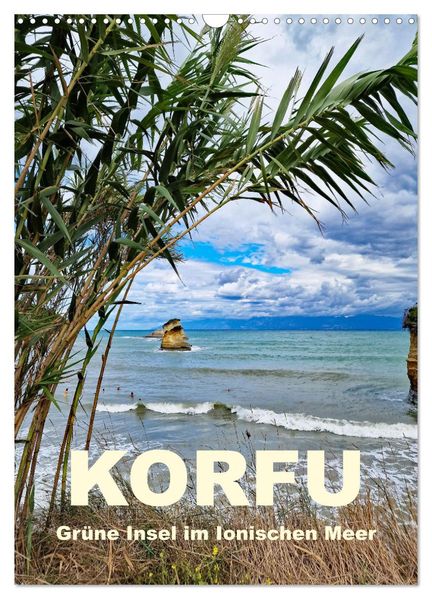 Korfu Grüne Insel im Ionischen Meer (Wandkalender 2027 DIN A3 hoch) CALVENDO Monatskalender