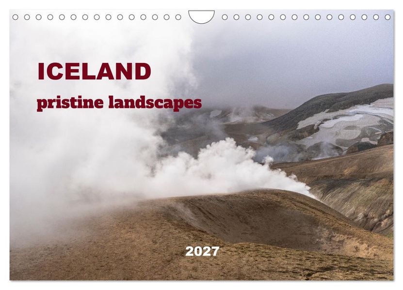 ICELAND pristine landscapes (Wall Calendar 2027 DIN A4 landscape) CALVENDO 12 Month Wall Calendar