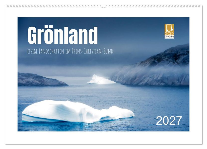 Grönland - eisige Landschaften im Prins Christian Sund (Wandkalender 2027 DIN A2 quer) CALVENDO Monatskalender