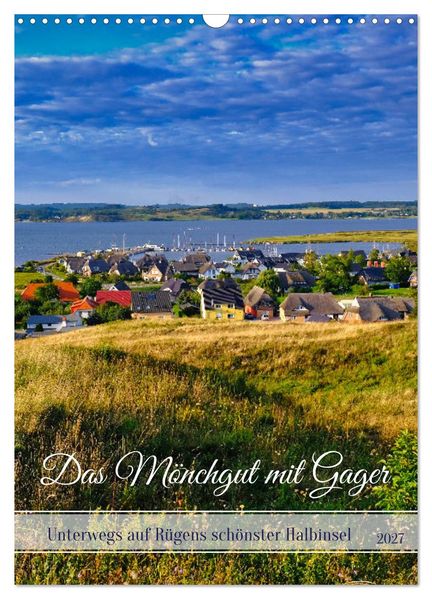 Das Mönchgut mit Gager (Wandkalender 2027 DIN A3 hoch) CALVENDO Monatskalender
