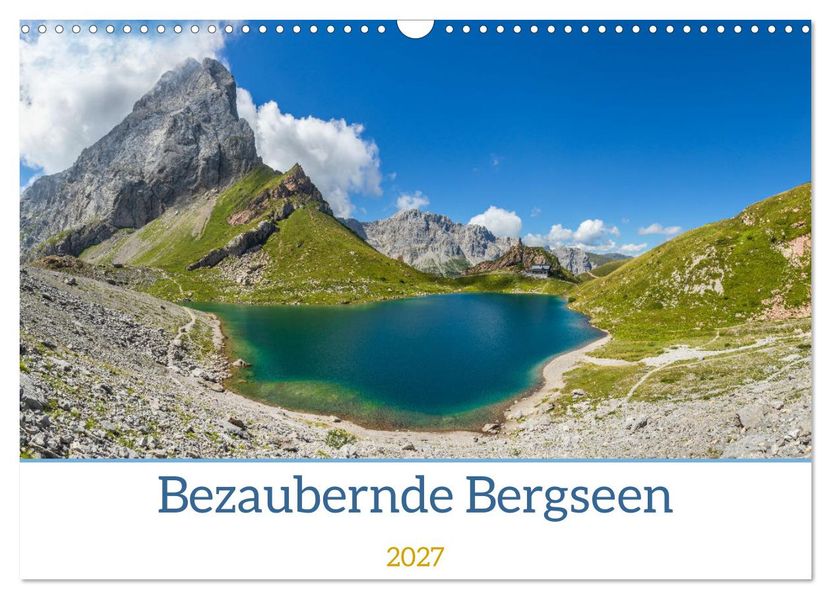 Bezaubernde Bergseen (Wandkalender 2027 DIN A3 quer) CALVENDO Monatskalender