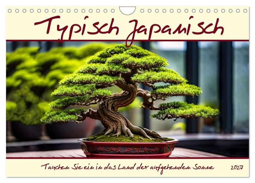 Typisch Japanisch (Wandkalender 2027 DIN A4 quer) CALVENDO Monatskalender