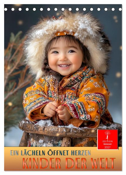 Kinder der Welt - ein Lächeln öffnet Herzen (Tischkalender 2027 DIN A5 hoch) CALVENDO Monatskalender