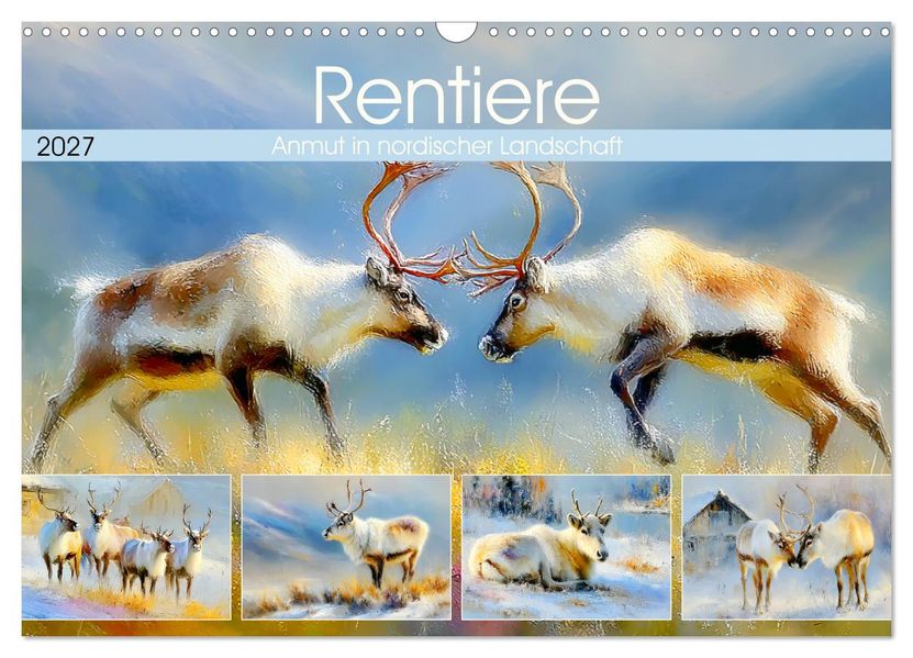 Rentiere. Anmut in nordischer Landschaft (Wandkalender 2027 DIN A3 quer) CALVENDO Monatskalender