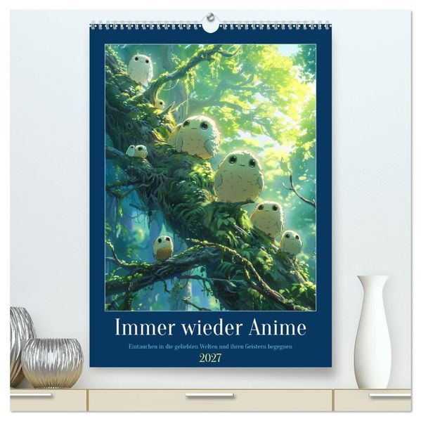 Immer wieder Anime (hochwertiger Premium Wandkalender 2027 DIN A2 hoch) Kunstdruck in Hochglanz