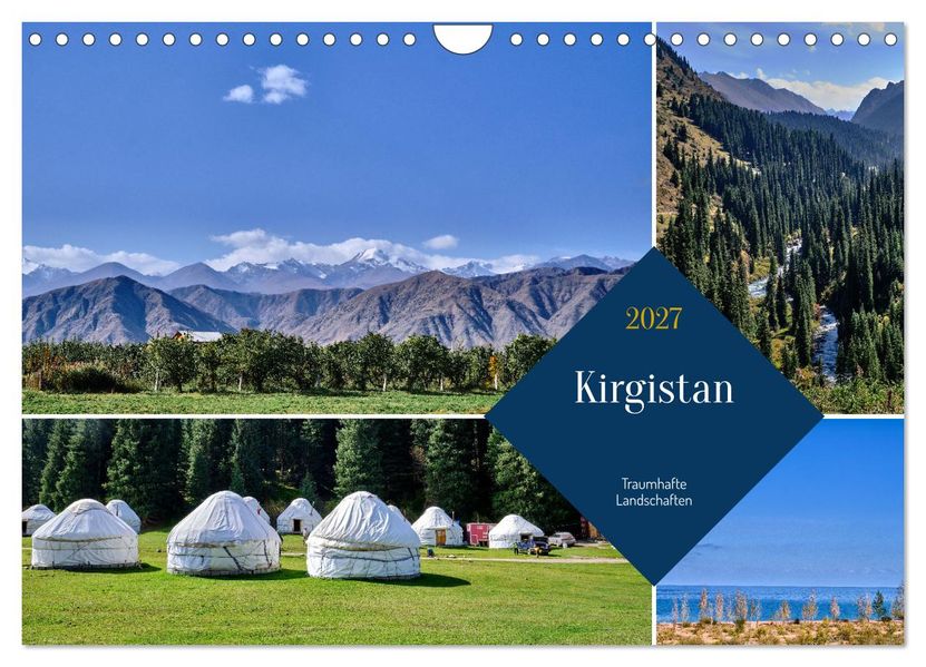 Kirgistan - Traumhafte Landschaften (Wandkalender 2027 DIN A4 quer) CALVENDO Monatskalender