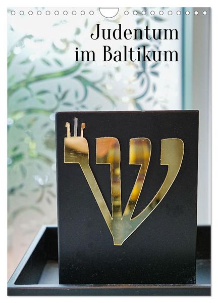 Judentum im Baltikum (Wandkalender 2027 DIN A4 hoch) CALVENDO Monatskalender