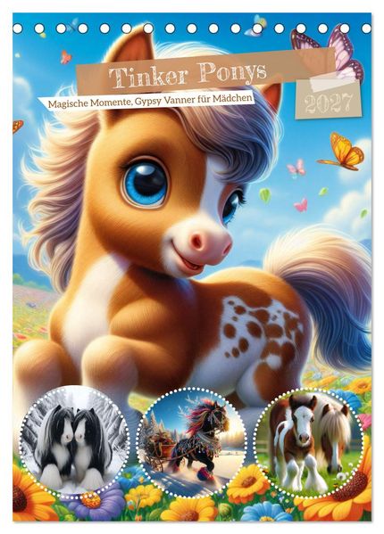 Tinker Ponys - Magische Momente Gypsy Vanner für Mädchen (Tischkalender 2027 DIN A5 hoch) CALVENDO Monatskalender