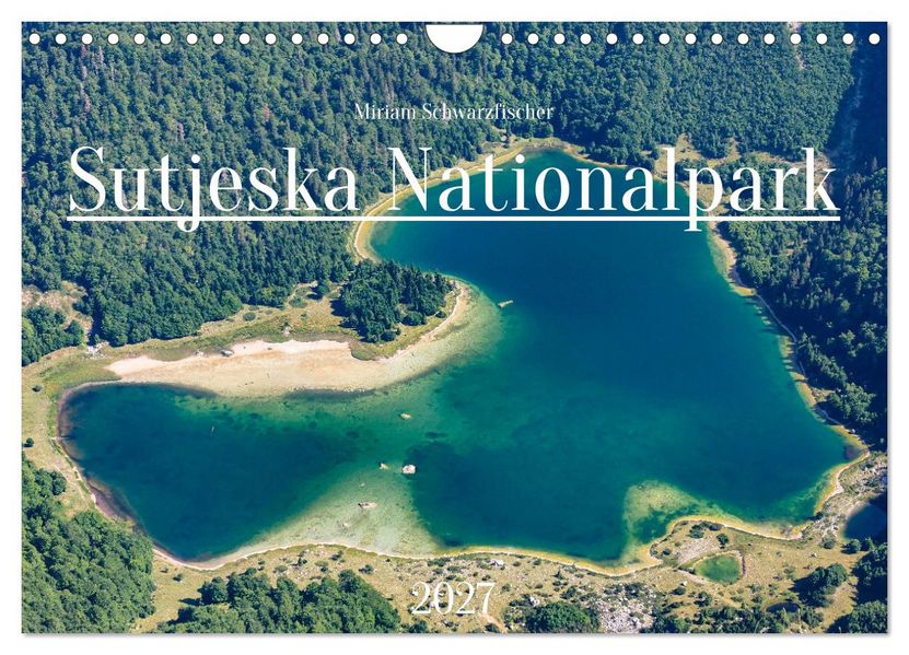 Sutjeska-Nationalpark (Wandkalender 2027 DIN A4 quer) CALVENDO Monatskalender