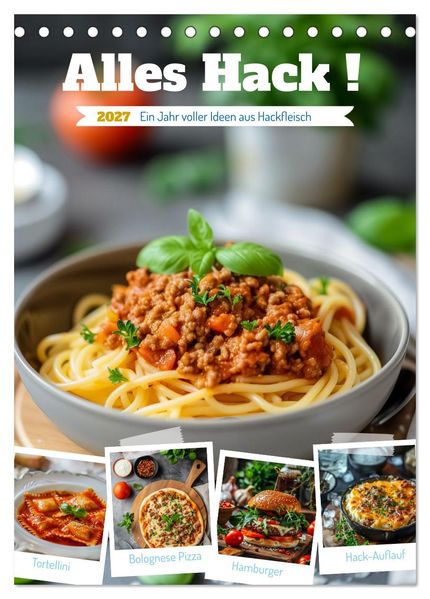 Alles Hack ! (Tischkalender 2027 DIN A5 hoch) CALVENDO Monatskalender