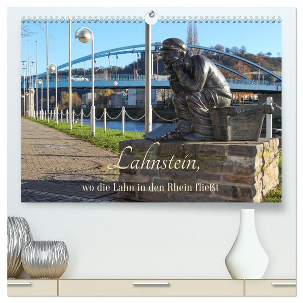 Lahnstein wo die Lahn in den Rhein fließt (hochwertiger Premium Wandkalender 2027 DIN A2 quer) Kunstdruck in Hochglanz