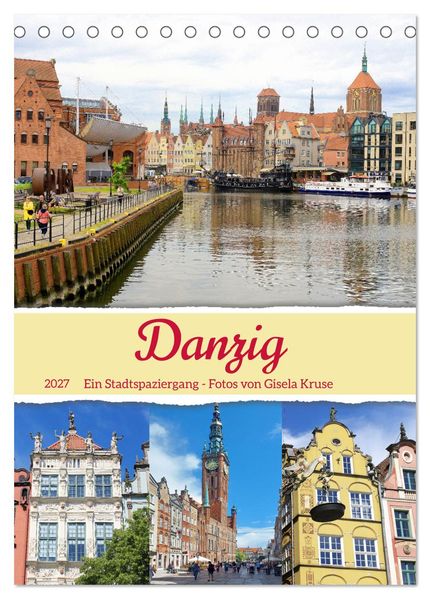 Danzig - Ein Stadtspaziergang (Tischkalender 2027 DIN A5 hoch) CALVENDO Monatskalender