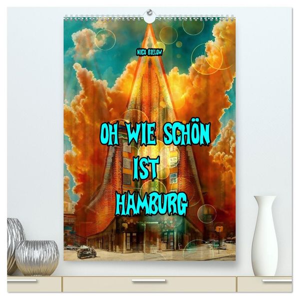 Oh wie schön ist Hamburg (hochwertiger Premium Wandkalender 2027 DIN A2 hoch) Kunstdruck in Hochglanz