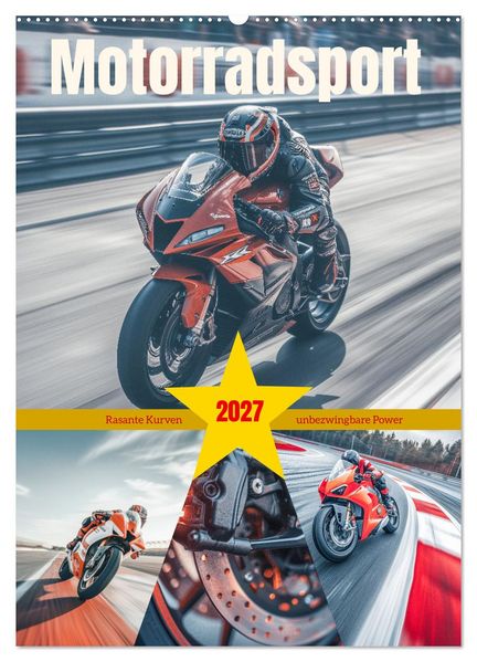 Motorradsport (Wandkalender 2027 DIN A2 hoch) CALVENDO Monatskalender