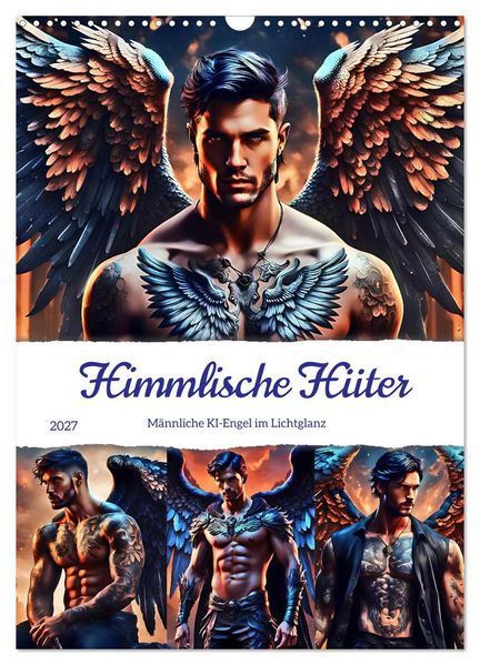 Himmlische Hüter (Wandkalender 2027 DIN A3 hoch) CALVENDO Monatskalender