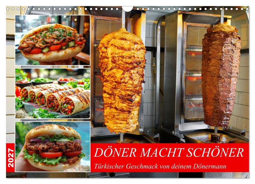 Döner macht schöner türkischer Geschmack von deinem Dönermann (Wandkalender 2027 DIN A3 quer) CALVENDO Monatskalender