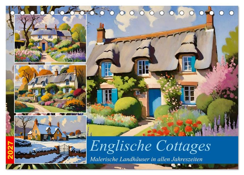 Englische Cottages (Tischkalender 2027 DIN A5 quer) CALVENDO Monatskalender