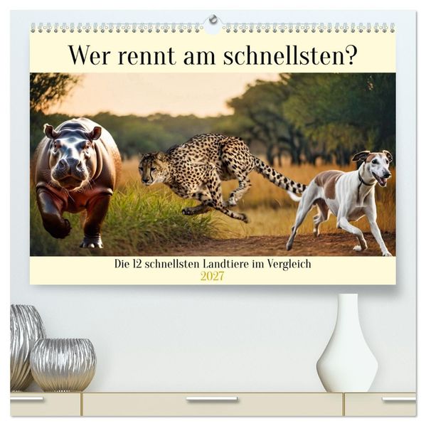 Wer rennt am schnellsten? (hochwertiger Premium Wandkalender 2027 DIN A2 quer) Kunstdruck in Hochglanz