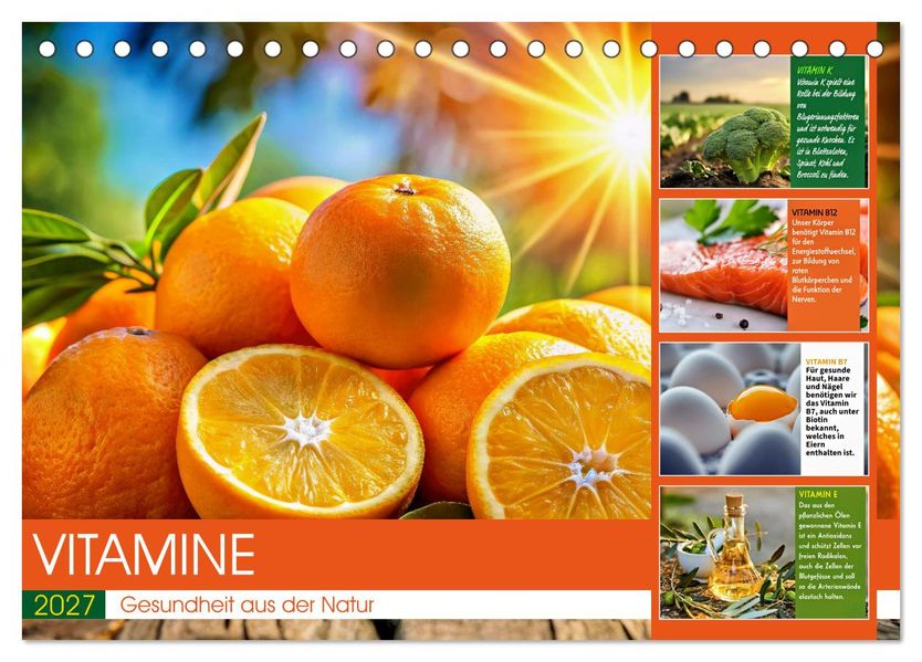 VITAMINE - Gesundheit aus der Natur (Tischkalender 2027 DIN A5 quer) CALVENDO Monatskalender
