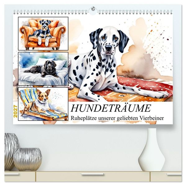 Hundeträume (hochwertiger Premium Wandkalender 2027 DIN A2 quer) Kunstdruck in Hochglanz