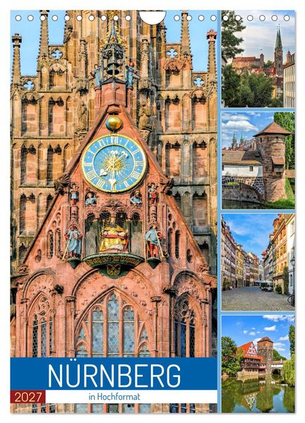Nürnberg in Hochformat (Wandkalender 2027 DIN A4 hoch) CALVENDO Monatskalender