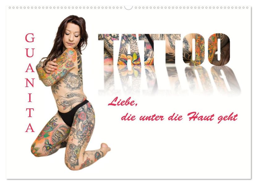 Tattoo-Liebe die unter die Haut geht (Wandkalender 2027 DIN A2 quer) CALVENDO Monatskalender