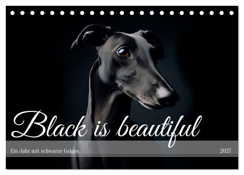 Black is beautiful (Tischkalender 2027 DIN A5 quer) CALVENDO Monatskalender
