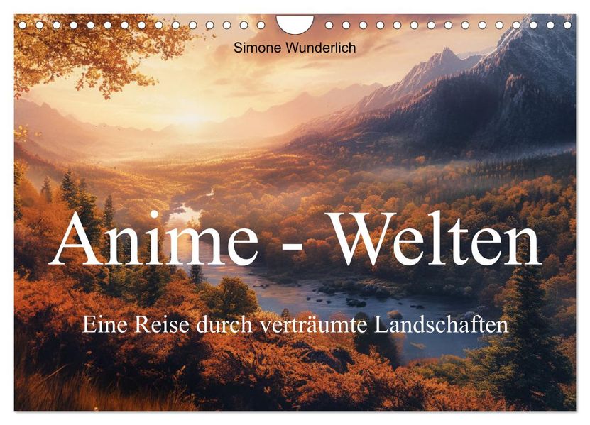 Anime - Welten: Eine Reise durch verträumte Welten (Wandkalender 2027 DIN A4 quer) CALVENDO Monatskalender