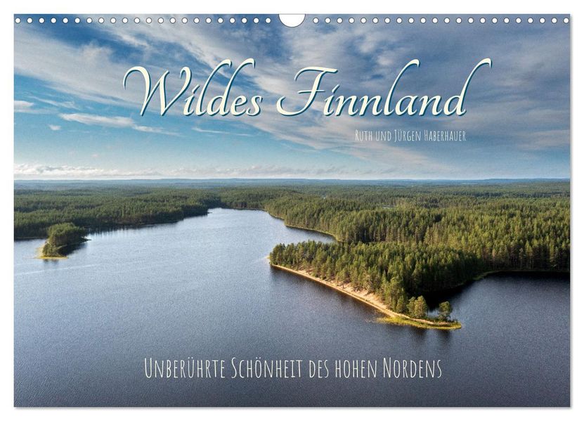 Wildes Finnland (Wandkalender 2027 DIN A3 quer) CALVENDO Monatskalender