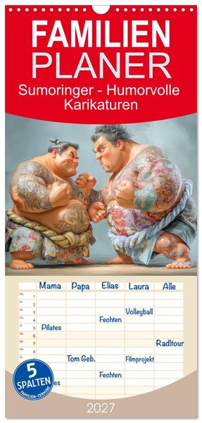 Familienplaner 2027 - Sumoringer - Humorvolle Karikaturen mit 5 Spalten (Wandkalender 21 x 45 cm) CALVENDO