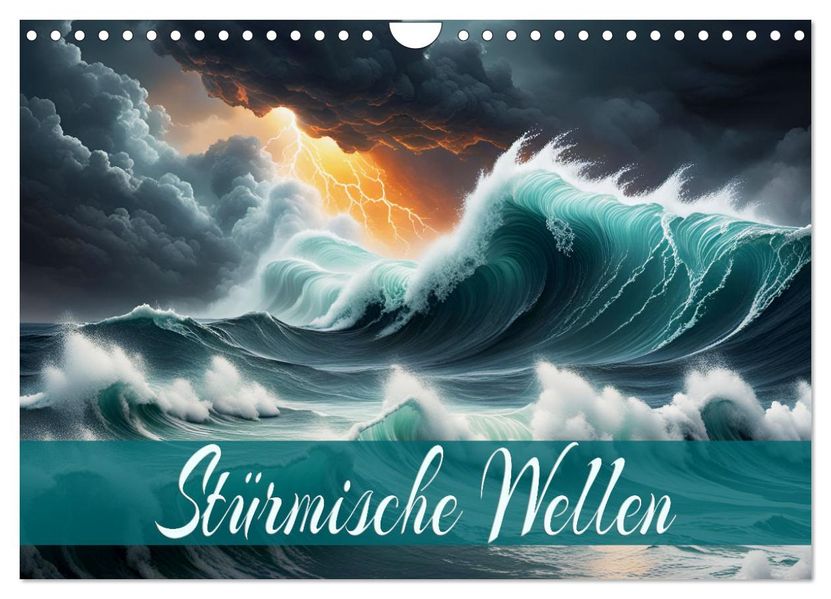 Stürmische Wellen (Wandkalender 2027 DIN A4 quer) CALVENDO Monatskalender