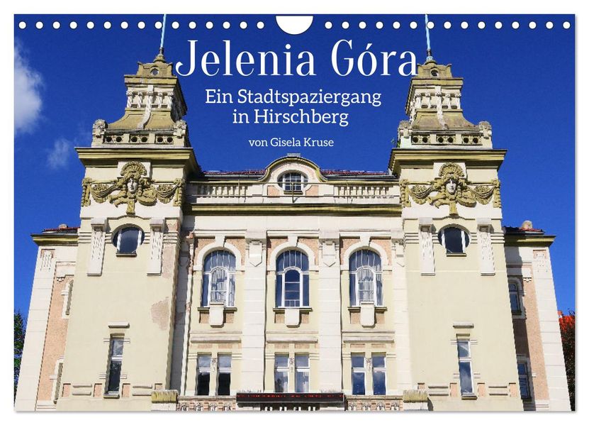 Jelenia Góra - Ein Stadtspaziergang in Hirschberg (Wandkalender 2027 DIN A4 quer) CALVENDO Monatskalender