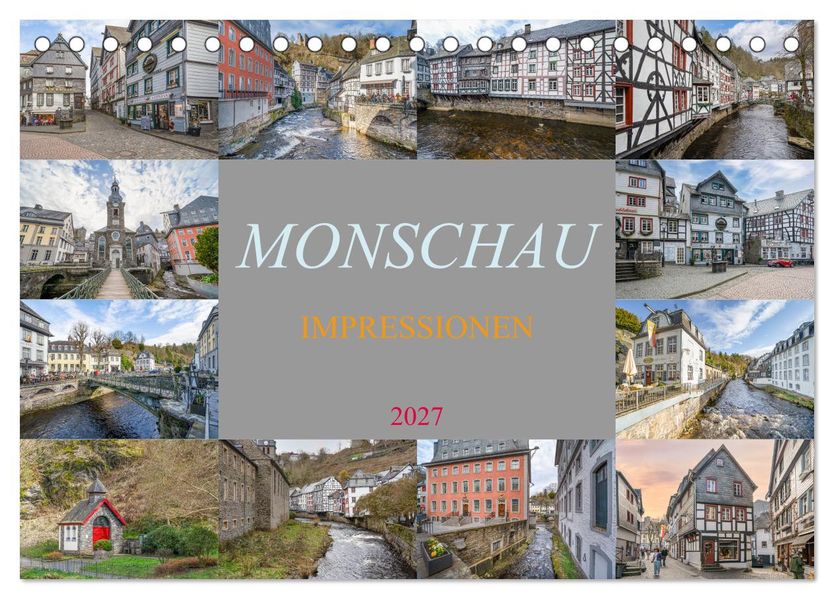 Monschau Impressionen (Tischkalender 2027 DIN A5 quer) CALVENDO Monatskalender