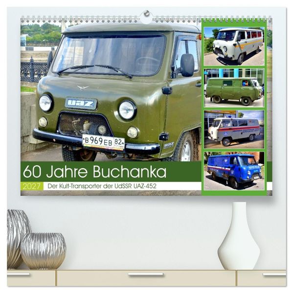 60 Jahre Buchanka - Der Kult-Transporter der UdSSR UAZ-452 (hochwertiger Premium Wandkalender 2027 DIN A2 quer) Kunstdruck in Hochglanz