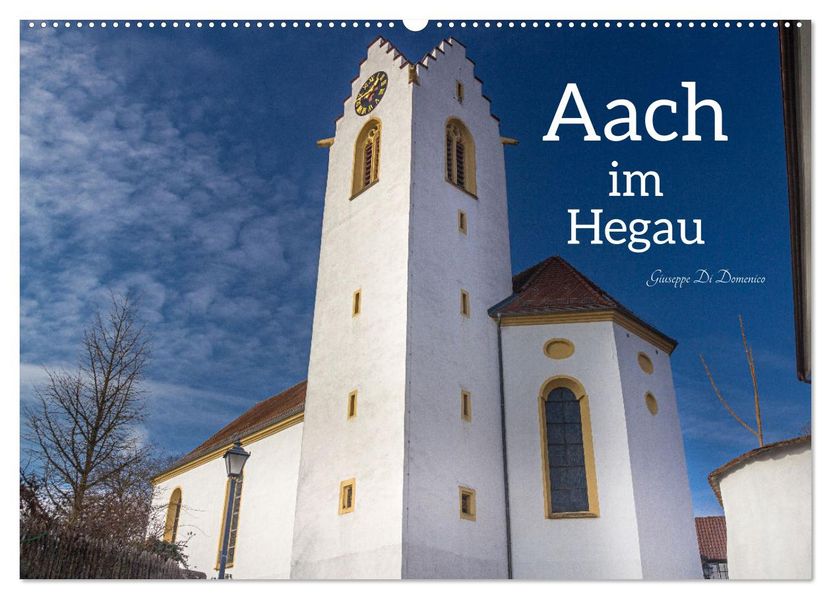 Aach im Hegau (Wandkalender 2027 DIN A2 quer) CALVENDO Monatskalender